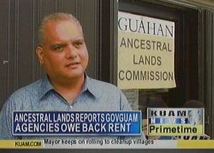GovGuam also owes rent for ancestral lands